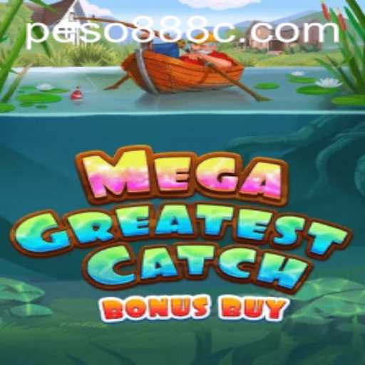 Discovering MegaGreatestCatchBonusBuy: An Exciting Gaming Adventure